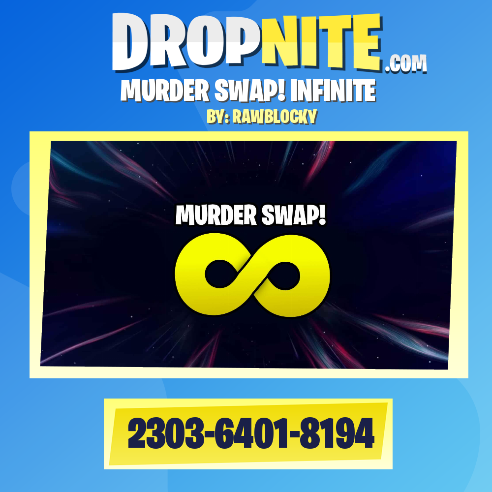 MURDER SWAP! INFINITE
