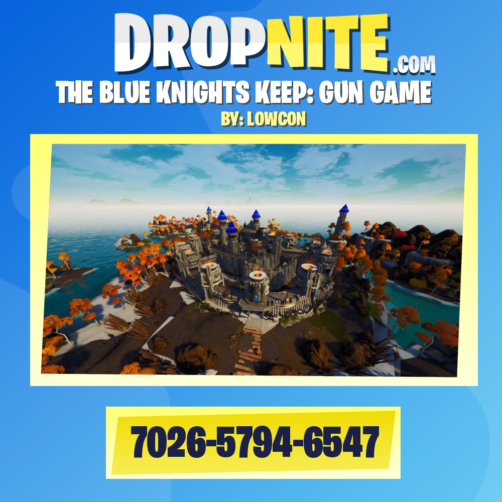 THE BLUE KNIGHTS KEEP: GUN GAME