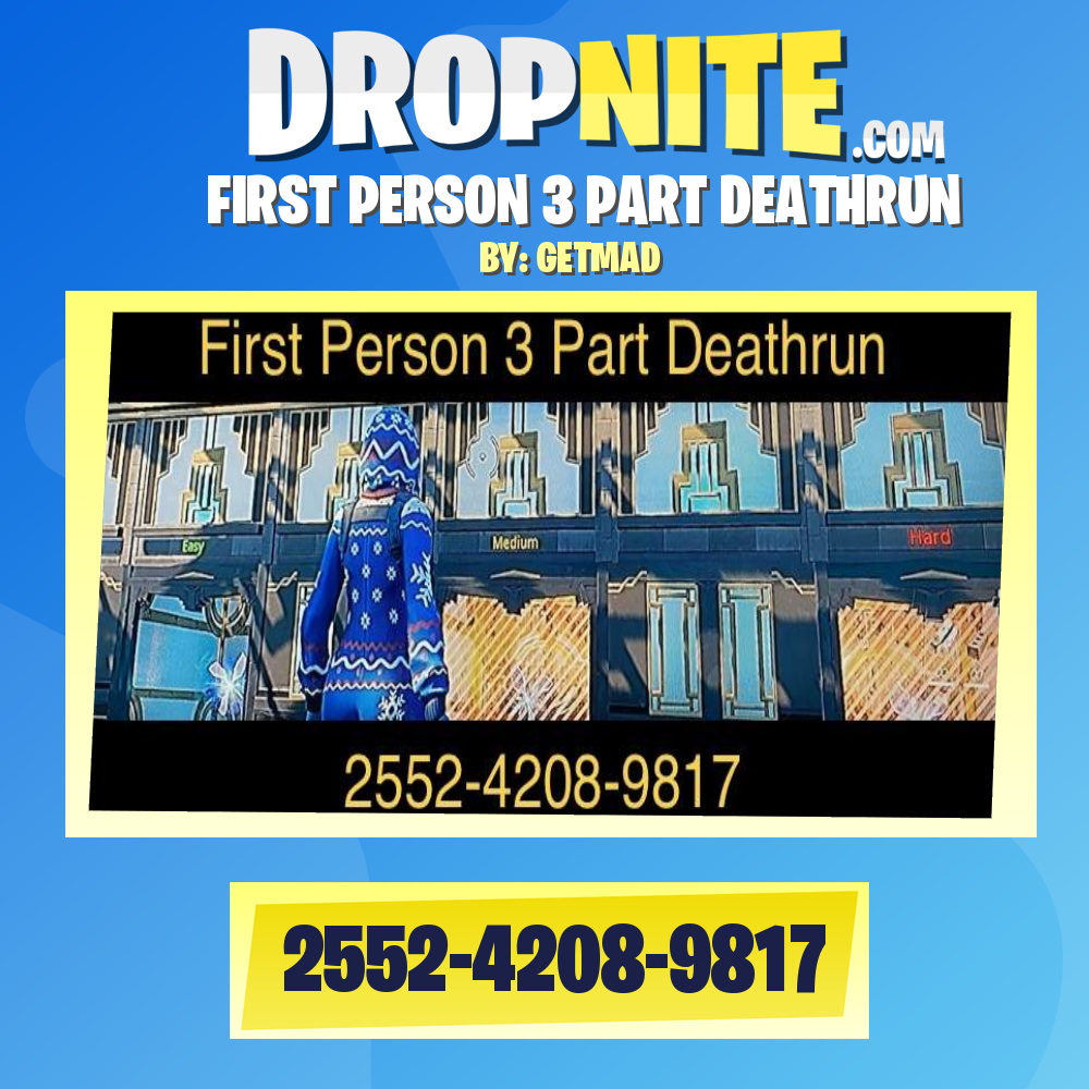FIRST PERSON 3 PART DEATHRUN