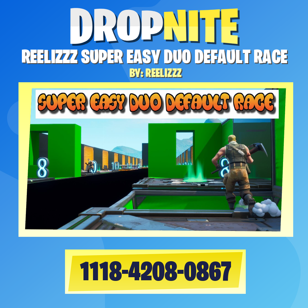 REELIZZZ SUPER EASY DUO DEFAULT RACE