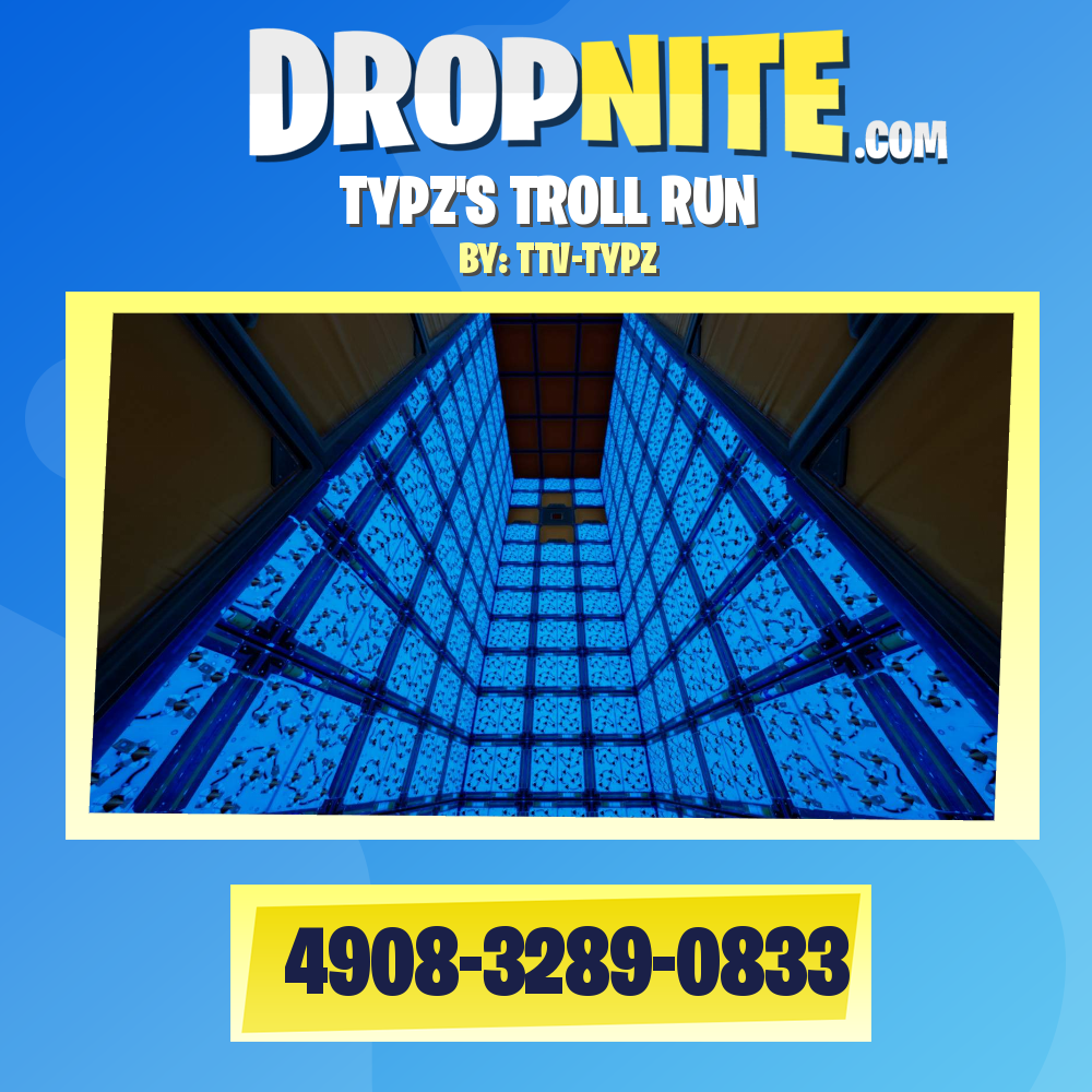 TYPZ'S TROLL RUN
