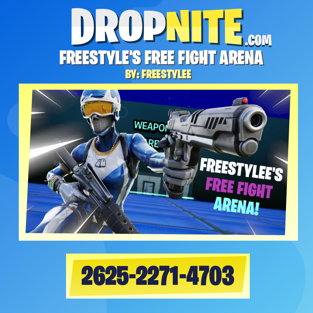 FREESTYLE'S FREE FIGHT ARENA