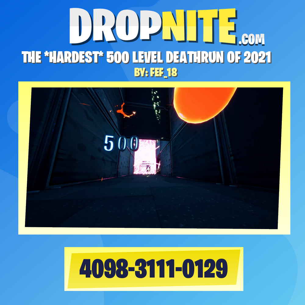 THE *HARDEST* 500 LEVEL DEATHRUN OF 2021
