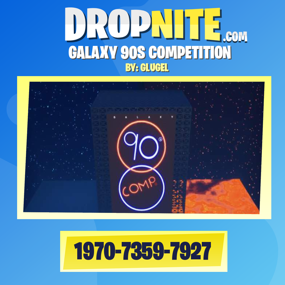 GALAXY 90S COMPETITION