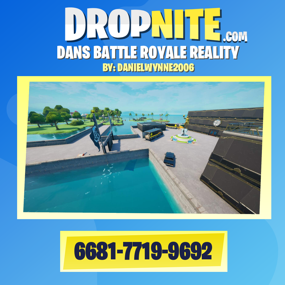 DANS BATTLE ROYALE REALITY