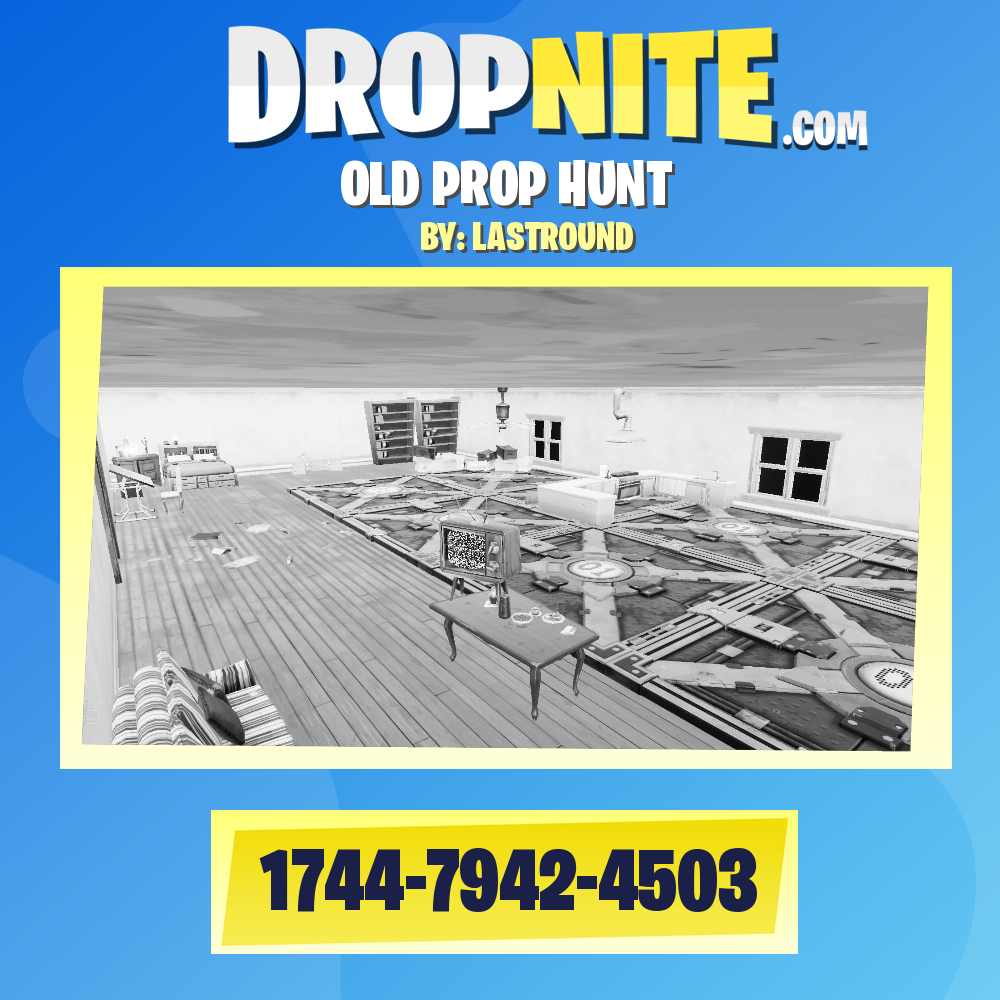 OLD PROP HUNT