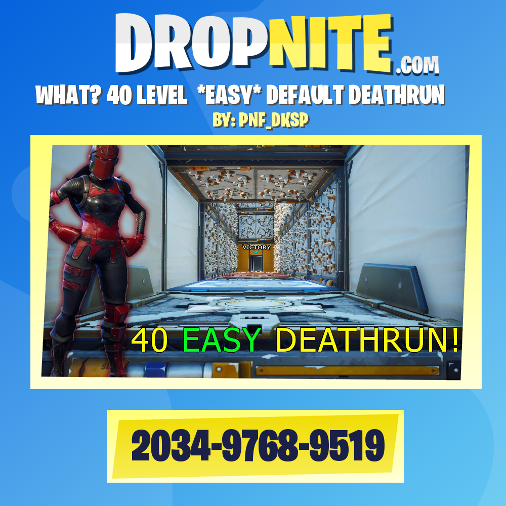 WHAT? 40 LEVEL  *EASY* DEFAULT DEATHRUN