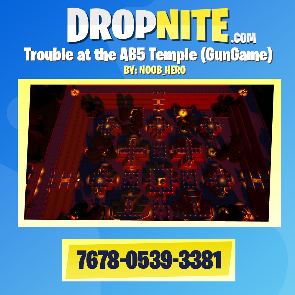 Trouble at the AB5 Temple (GunGame)