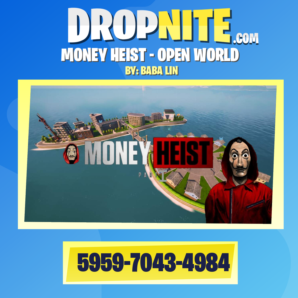 MONEY HEIST - OPEN WORLD