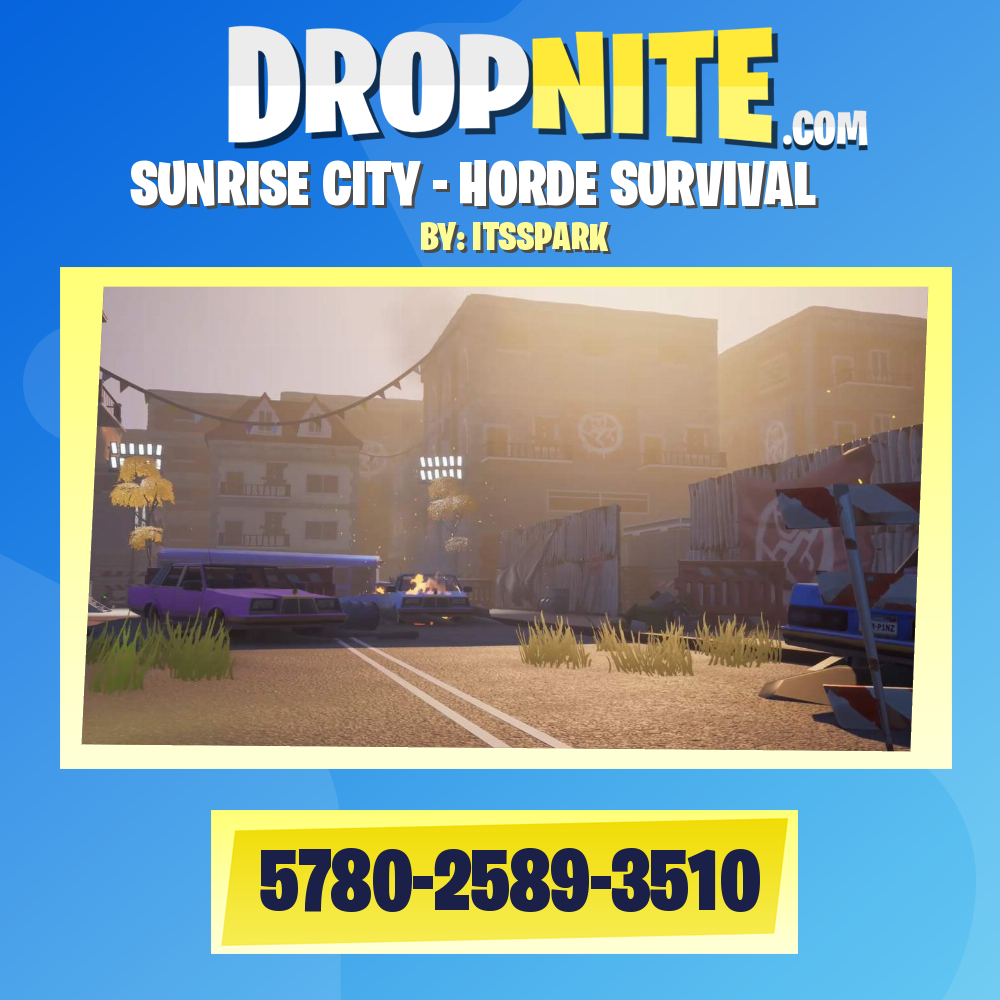 SUNRISE CITY - HORDE SURVIVAL