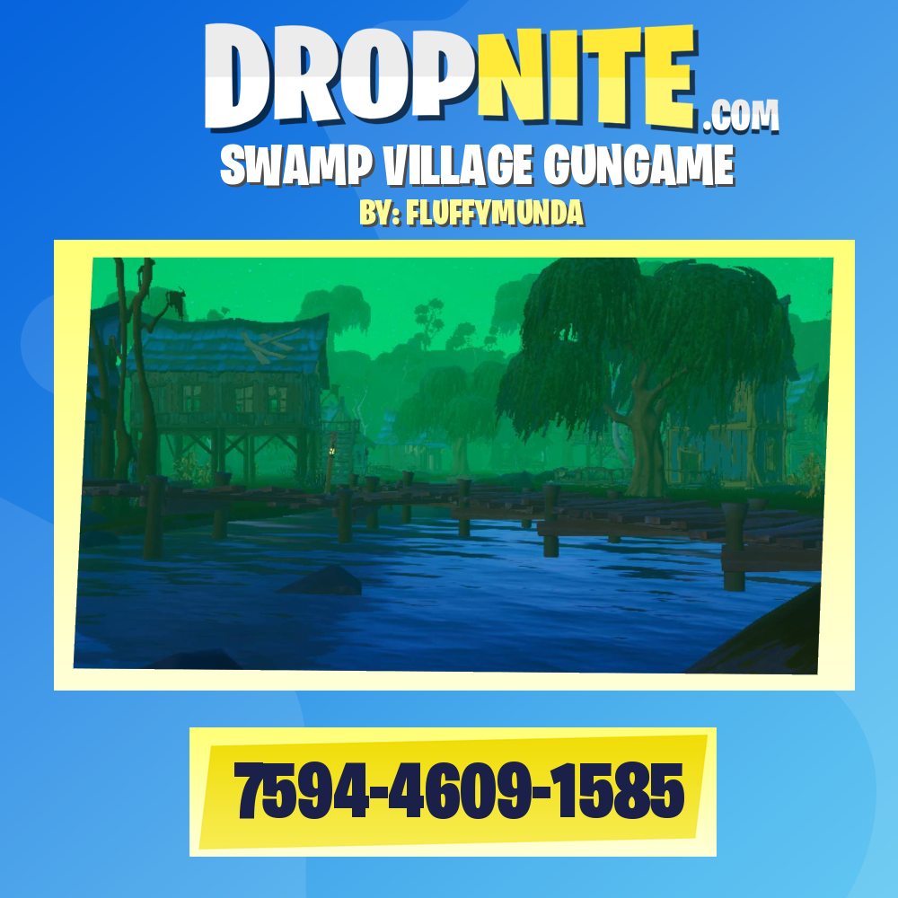 SWAMP VILLAGE GUNGAME