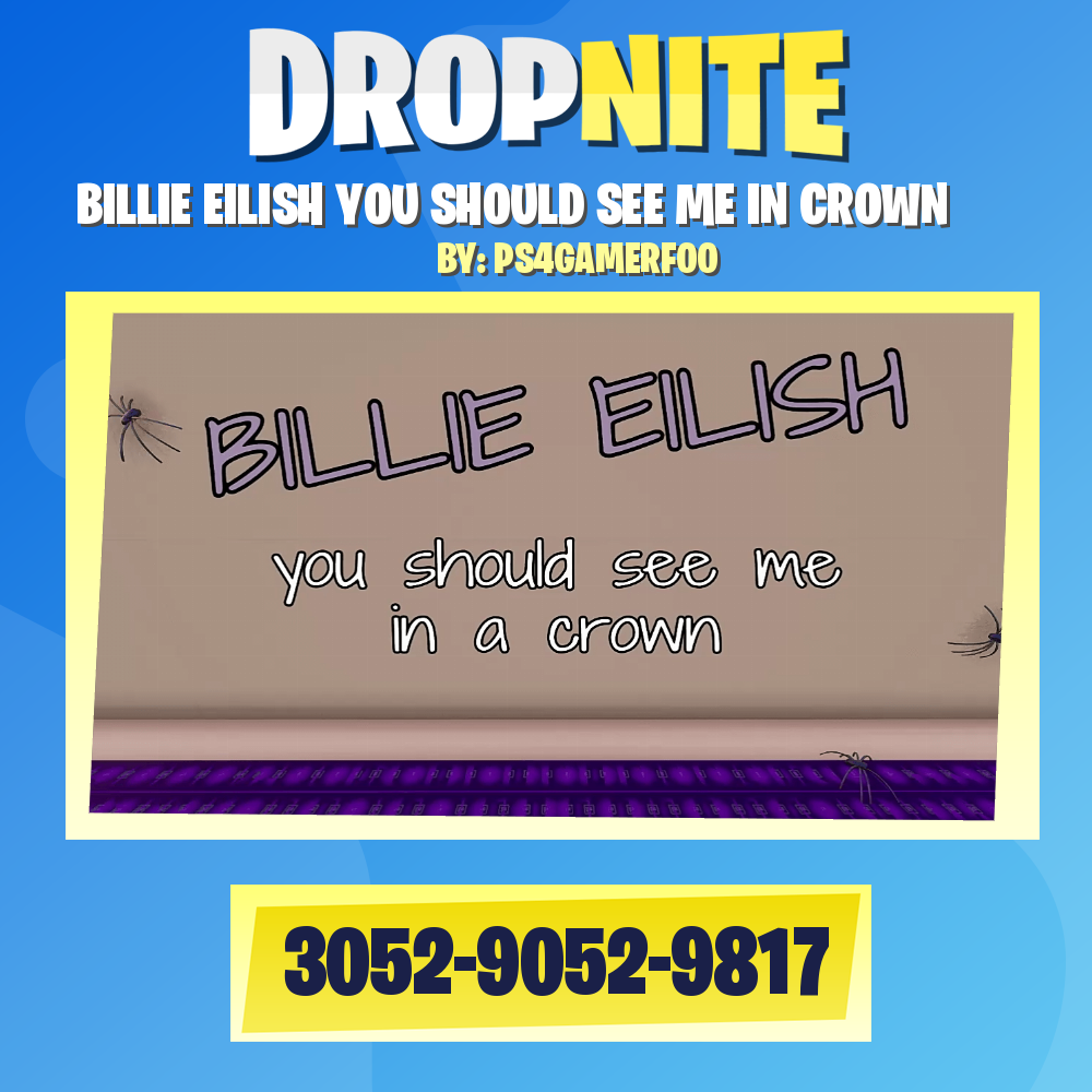 BILLIE EILISH YOU SHOULD SEE ME IN CROWN
