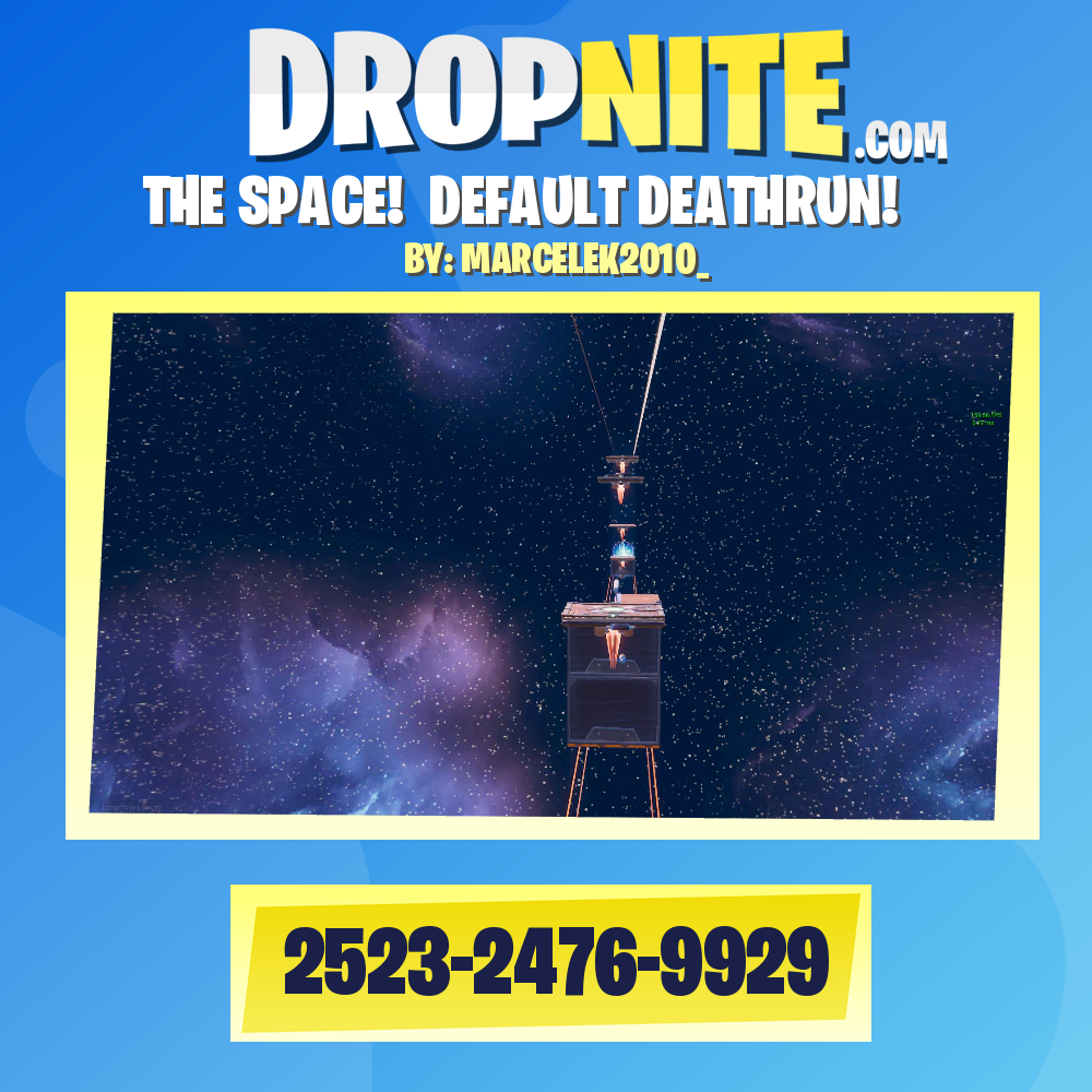 THE SPACE!  DEFAULT DEATHRUN!