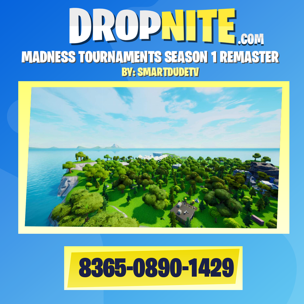 MADNESS TOURNAMENTS SEASON 1 REMASTER