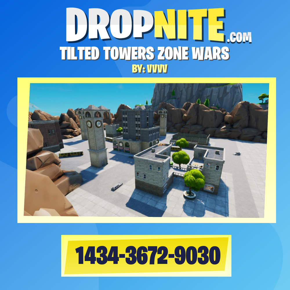 TILTED TOWERS ZONE WARS