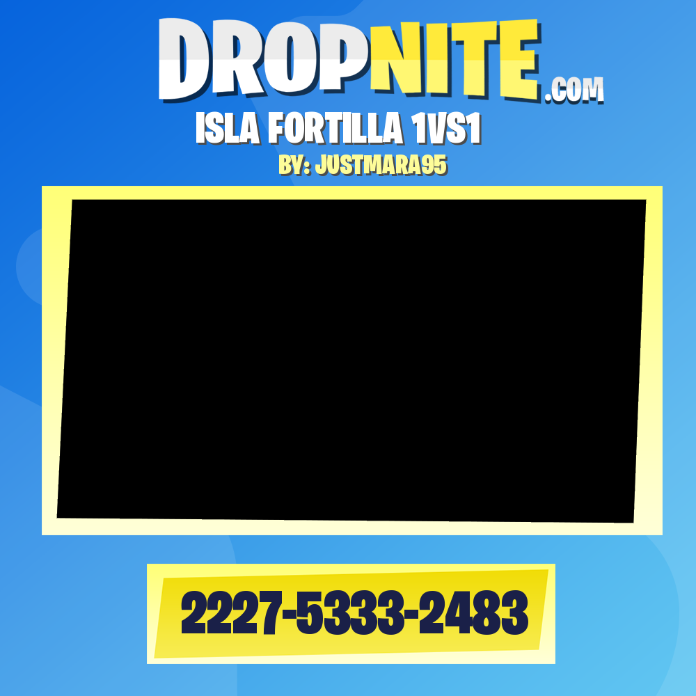 ISLA FORTILLA 1VS1