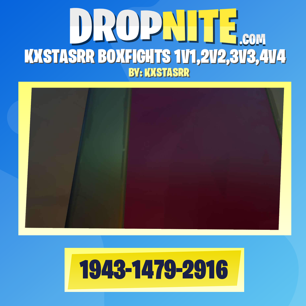 KXSTASRR BOXFIGHTS 1V1,2V2,3V3,4V4