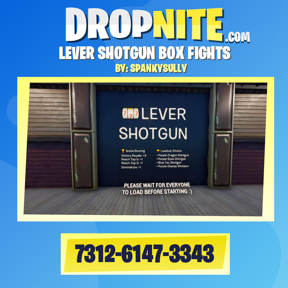 LEVER SHOTGUN BOX FIGHTS
