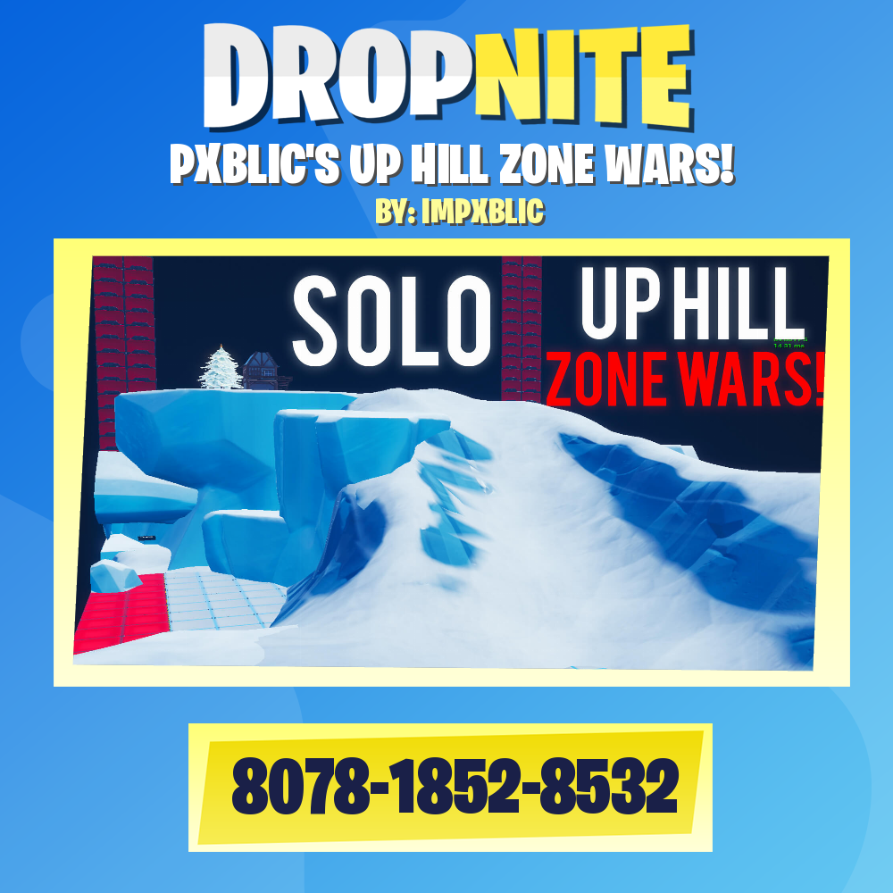 PXBLIC'S UP HILL ZONE WARS!