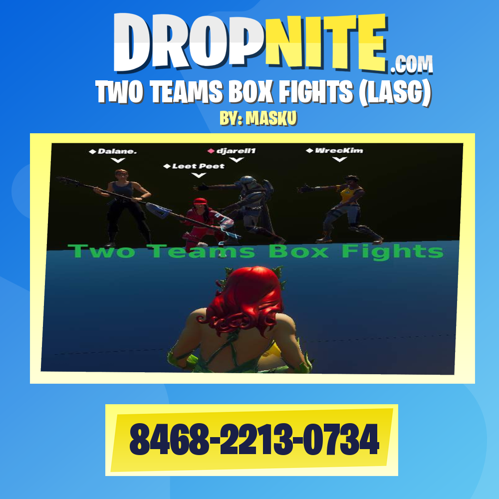 TWO TEAMS BOX FIGHTS (LASG)