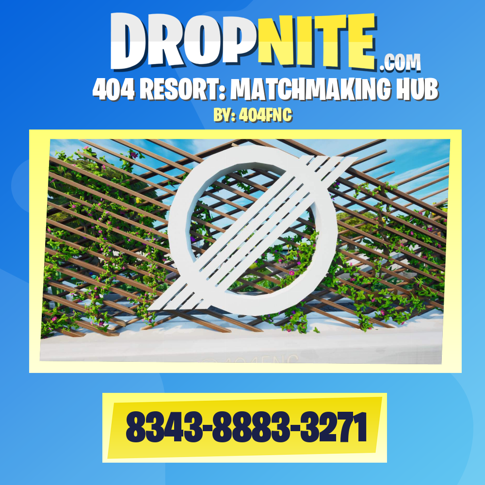 404 RESORT: MATCHMAKING HUB