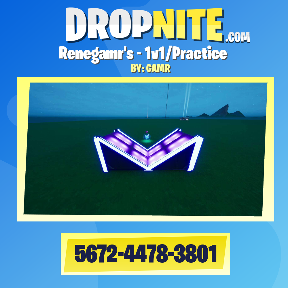 Renegamr's - 1v1/Practice