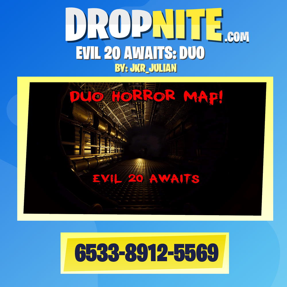 EVIL 20 AWAITS: DUO