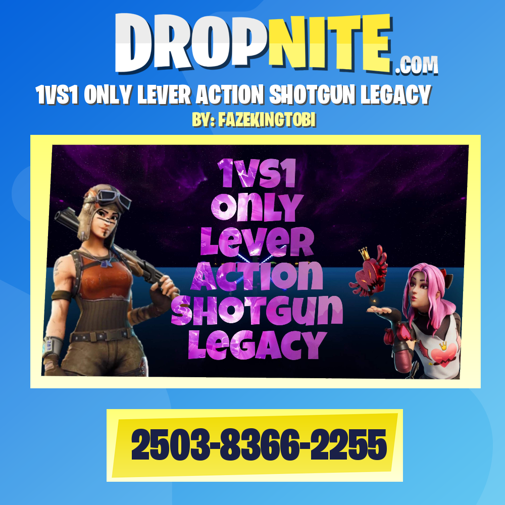 1VS1 ONLY LEVER ACTION SHOTGUN LEGACY