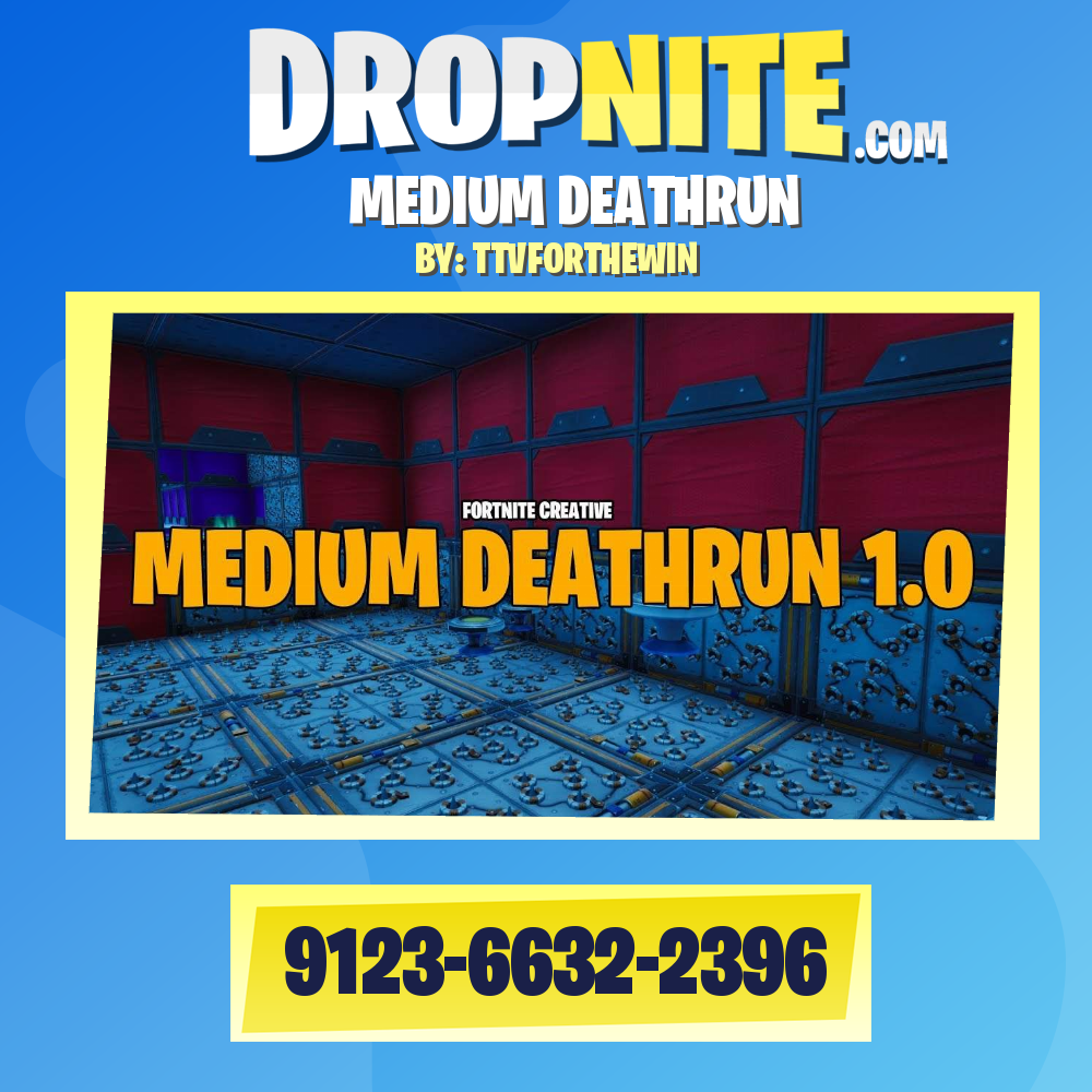 MEDIUM DEATHRUN
