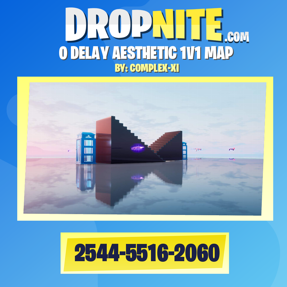 0 DELAY AESTHETIC 1V1 MAP