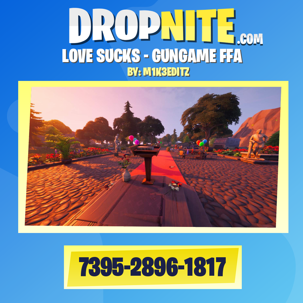LOVE SUCKS - GUNGAME FFA