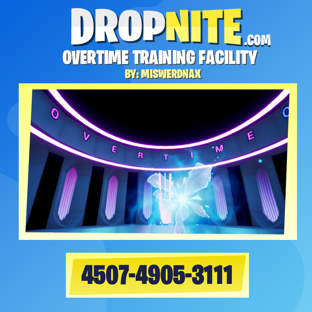 OVERTIME TRAINING FACILITY
