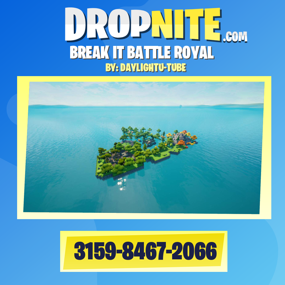 BREAK IT BATTLE ROYAL
