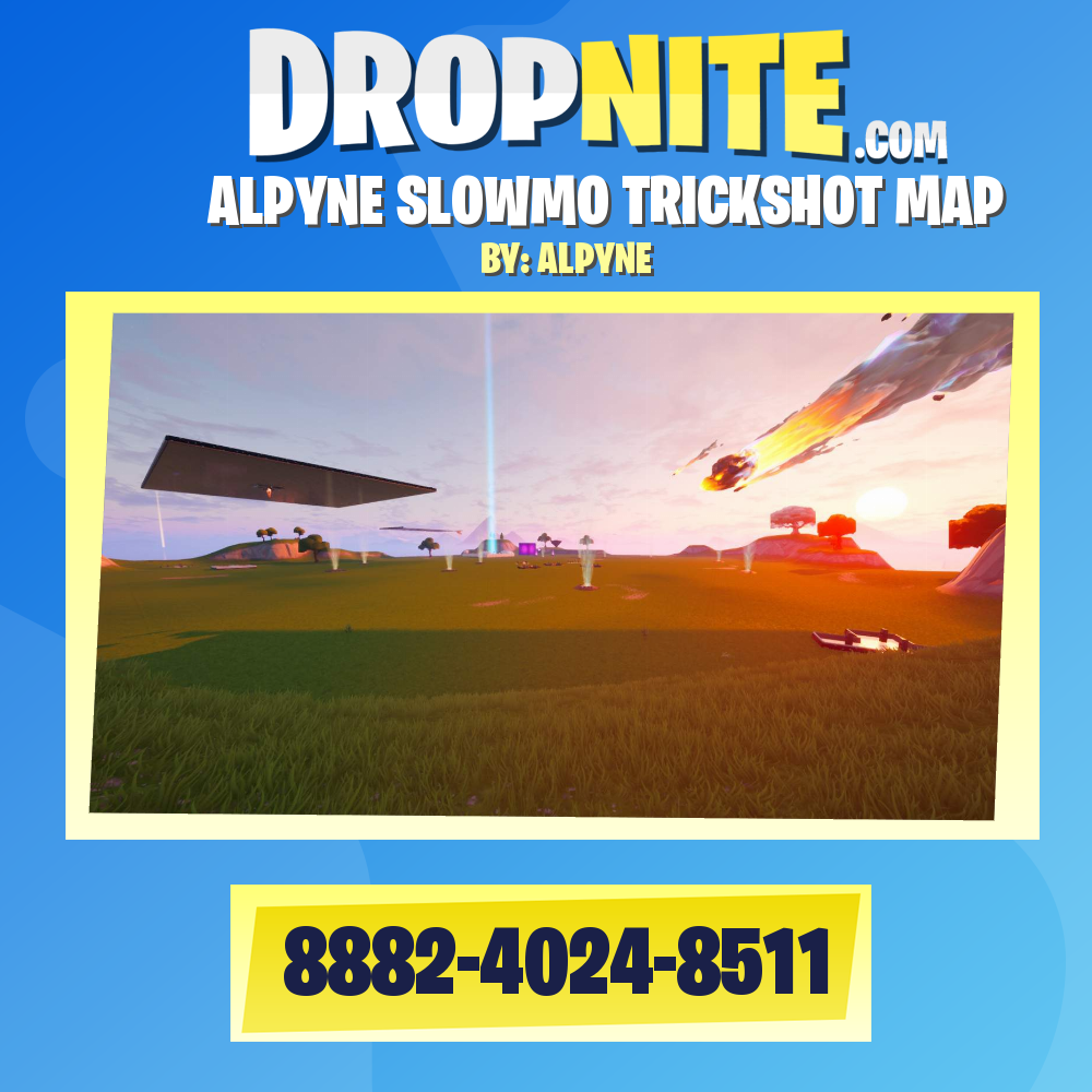 ALPYNE SLOWMO TRICKSHOT MAP