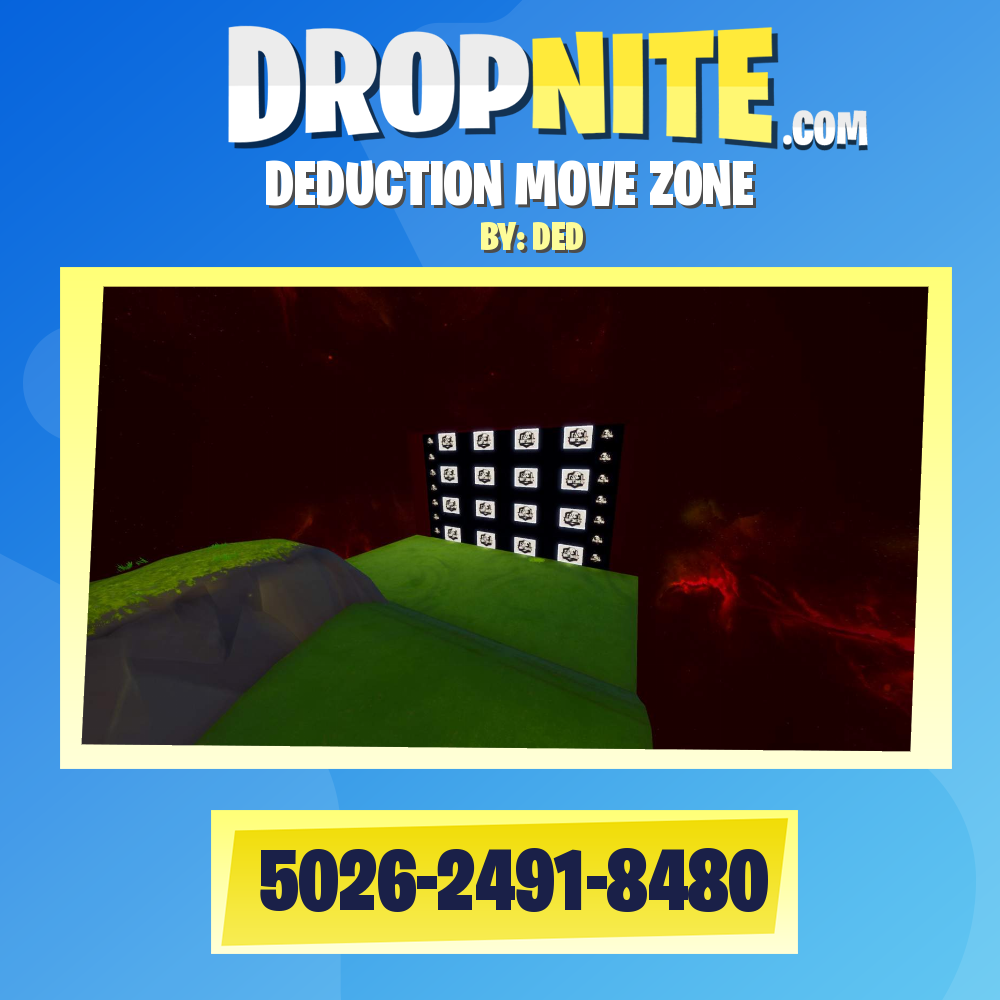 DEDUCTION MOVE ZONE