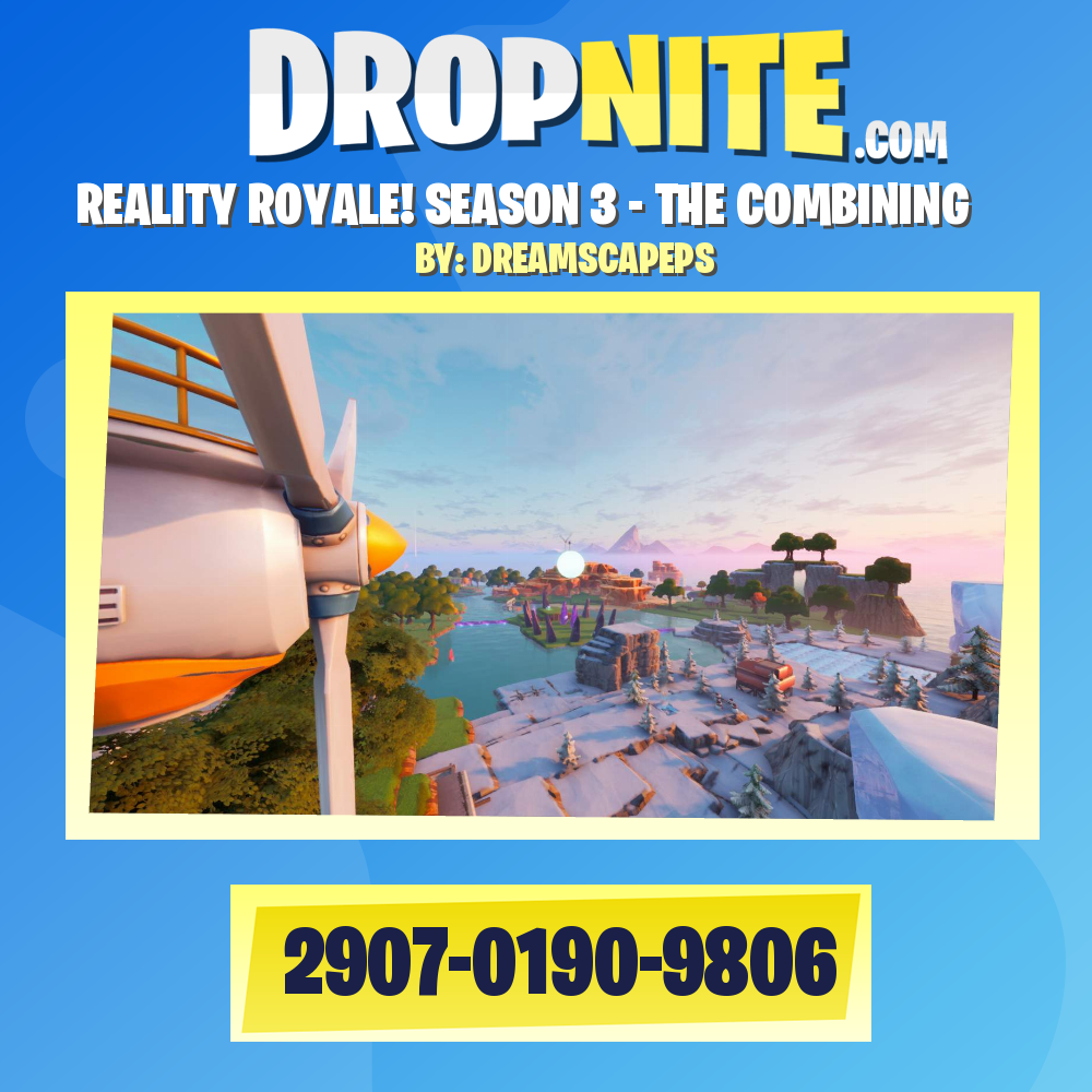 REALITY ROYALE! SEASON 3 - THE COMBINING