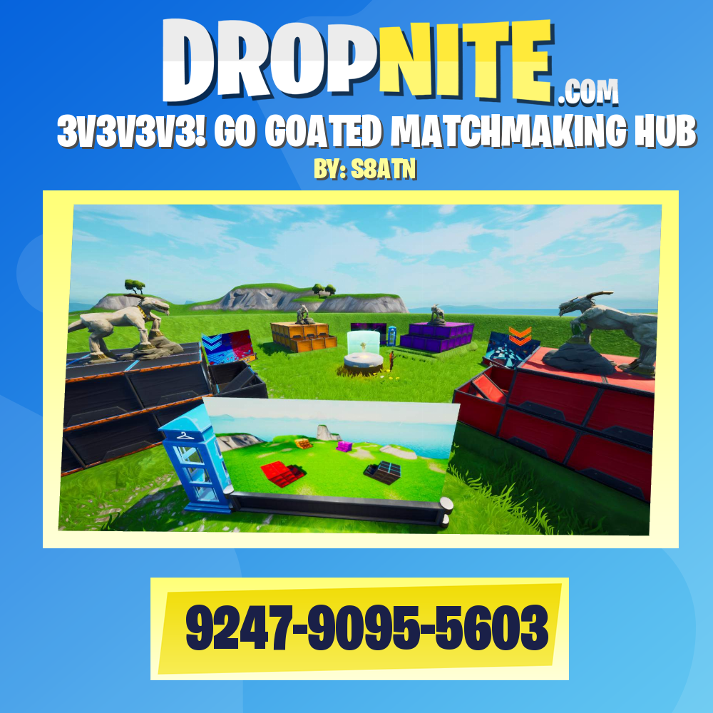 3V3V3V3! GO GOATED MATCHMAKING HUB