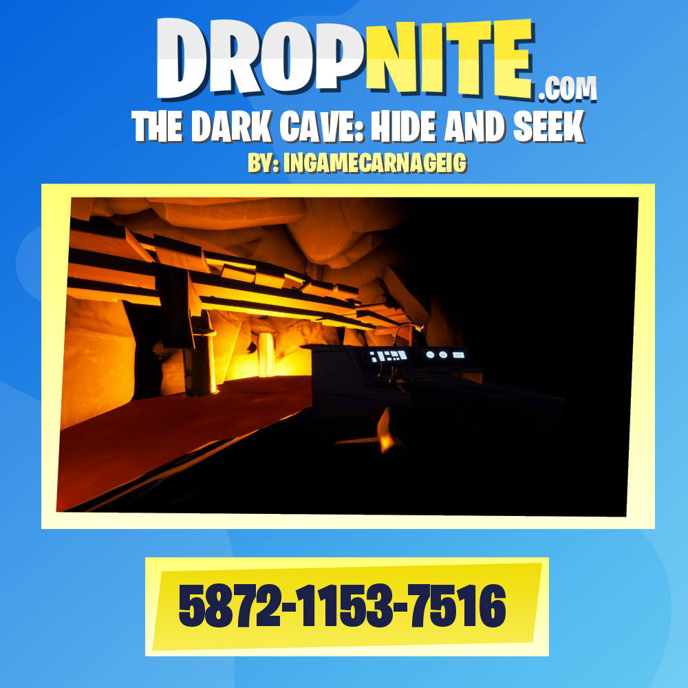 THE DARK CAVE: HIDE AND SEEK