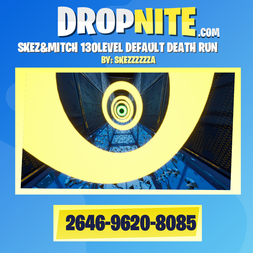 SKEZ&MITCH 130LEVEL DEFAULT DEATH RUN