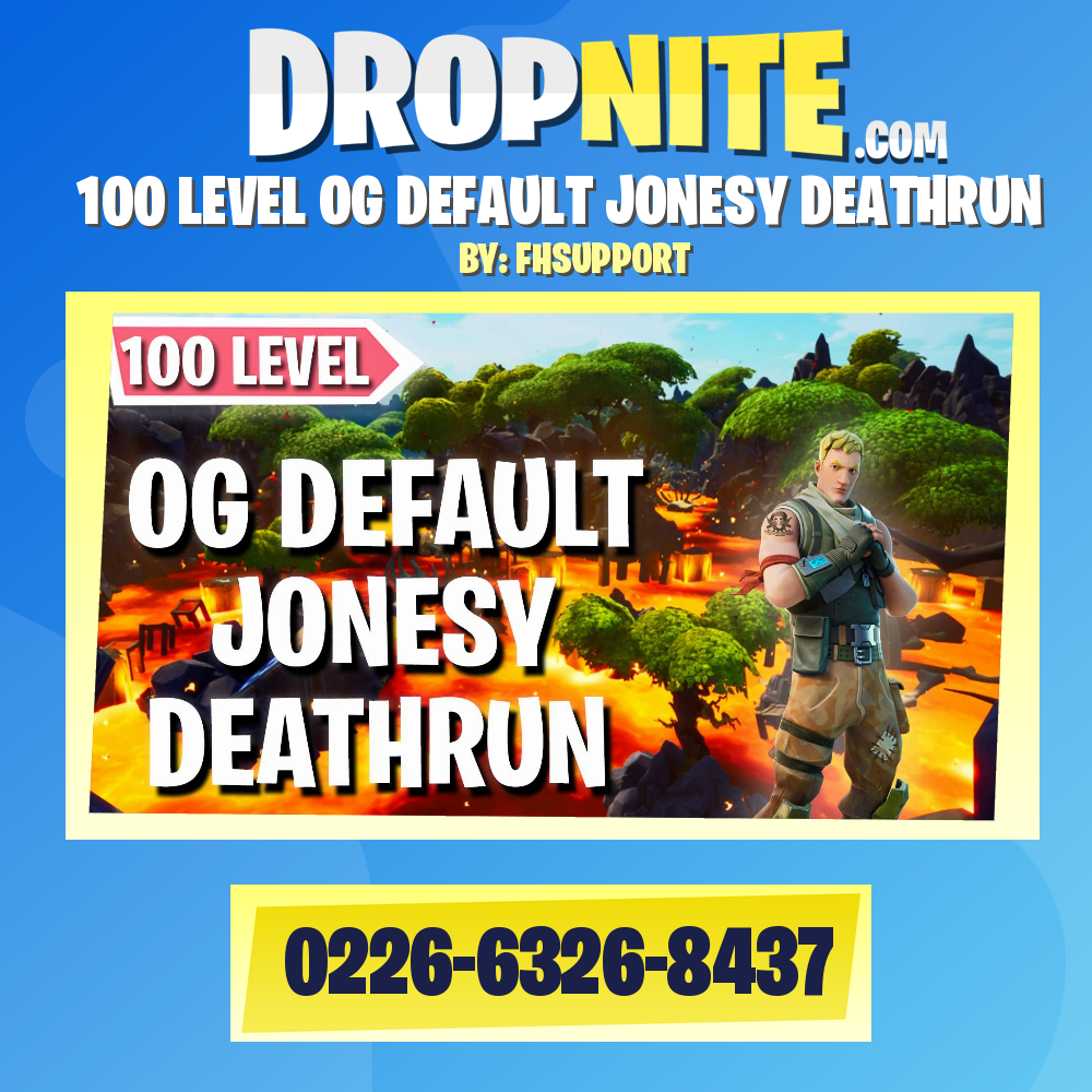 100 LEVEL OG DEFAULT JONESY DEATHRUN