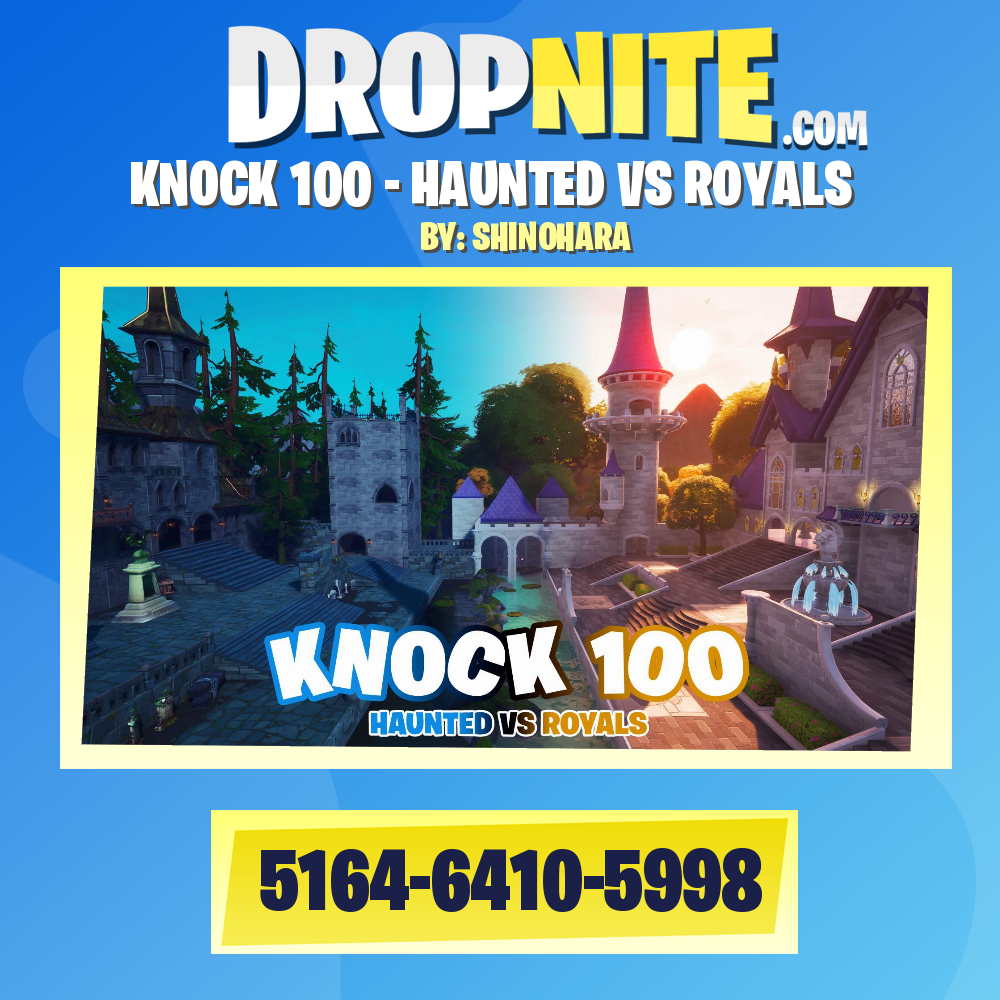 KNOCK 100 - HAUNTED VS ROYALS