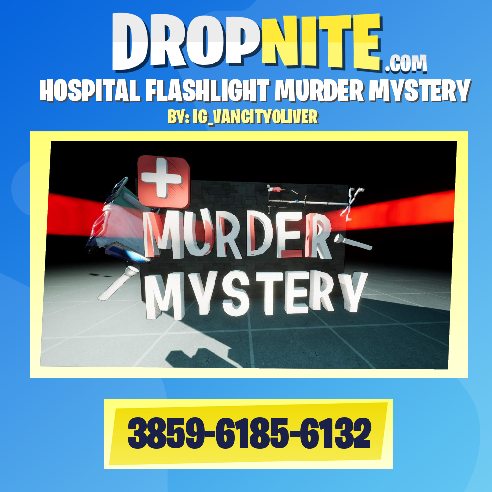 HOSPITAL FLASHLIGHT MURDER MYSTERY