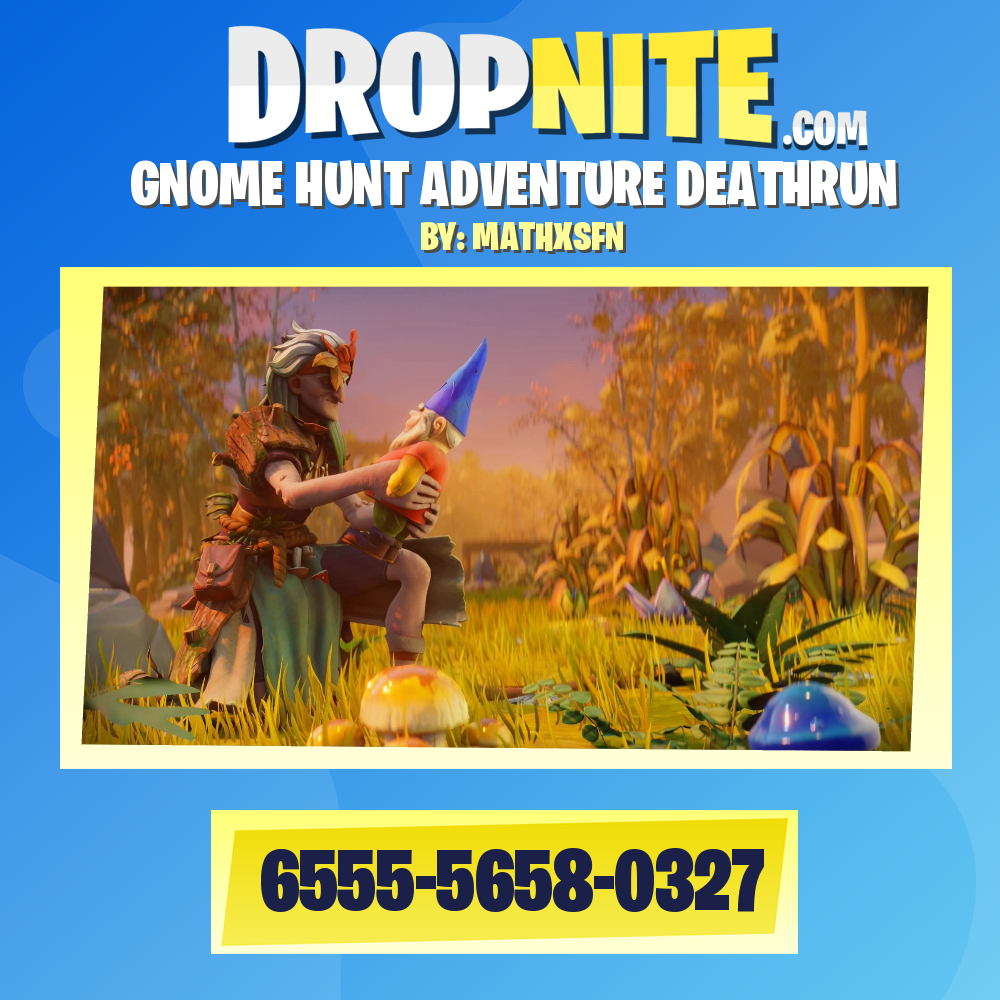 GNOME HUNT ADVENTURE DEATHRUN