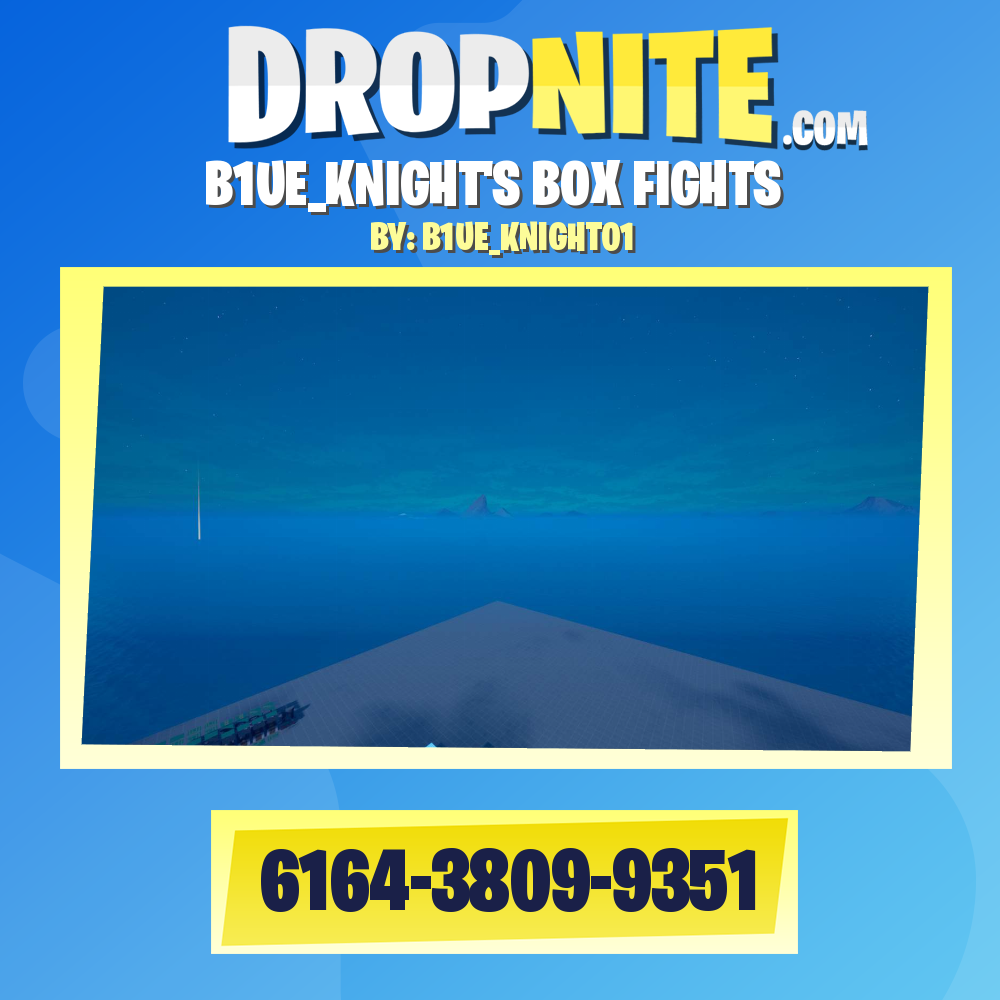 B1UE_KNIGHT'S BOX FIGHTS