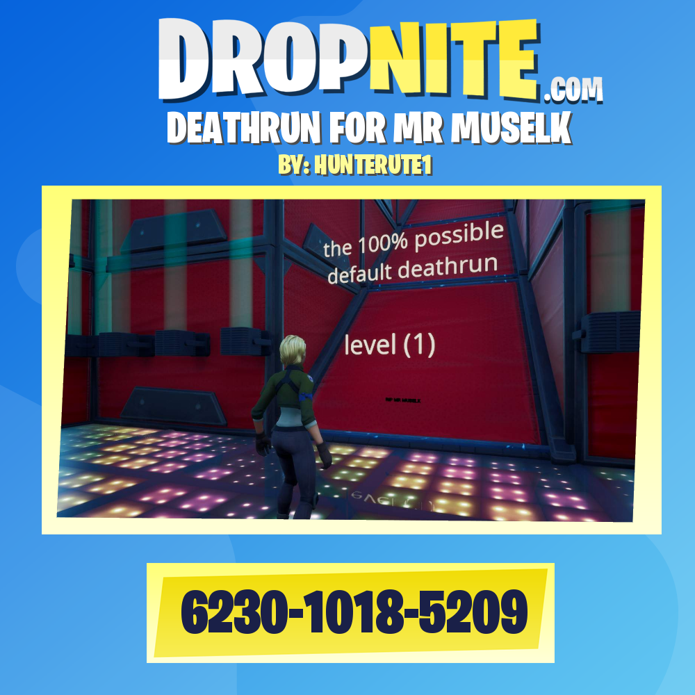DEATHRUN FOR MR MUSELK