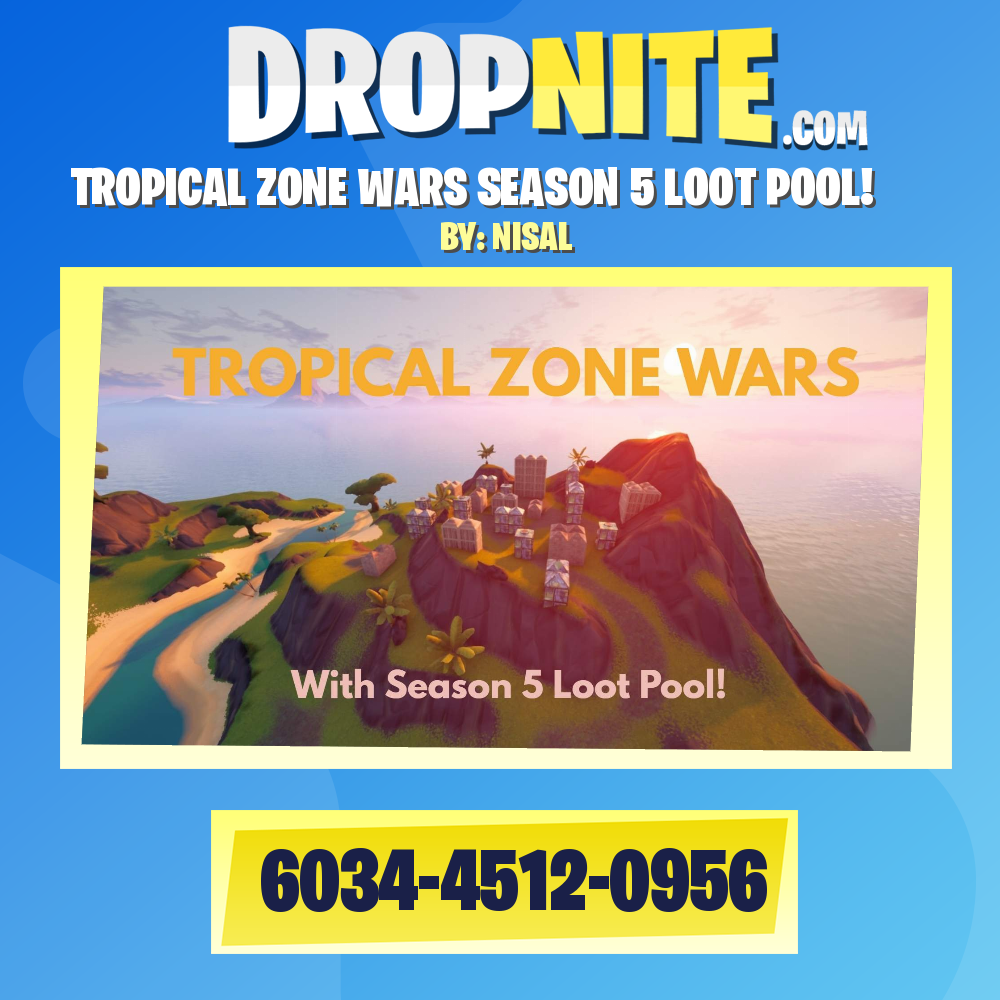 TROPICAL ZONE WARS SEASON 5 LOOT POOL!