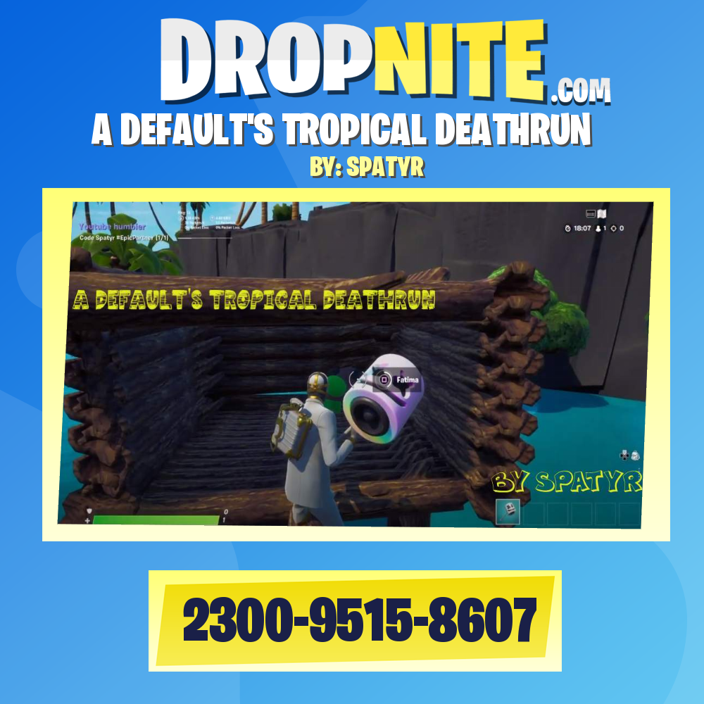 A DEFAULT'S TROPICAL DEATHRUN
