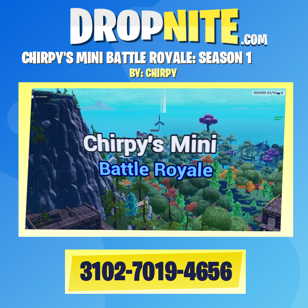 CHIRPY'S MINI BATTLE ROYALE: SEASON 1