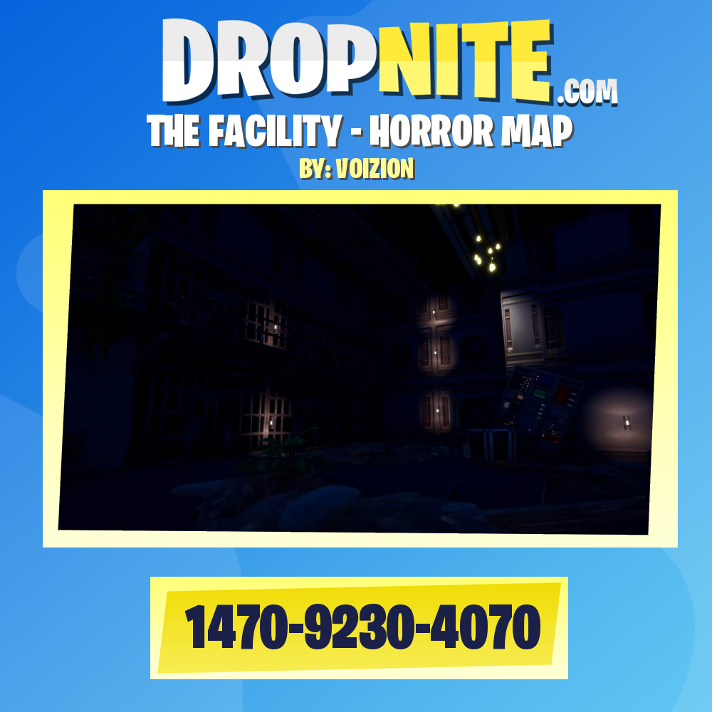 THE FACILITY - HORROR MAP