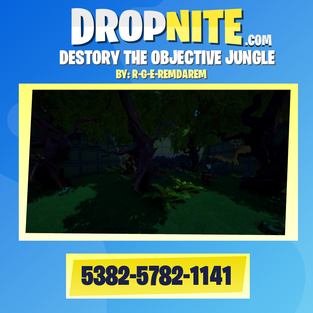 DESTORY THE OBJECTIVE JUNGLE